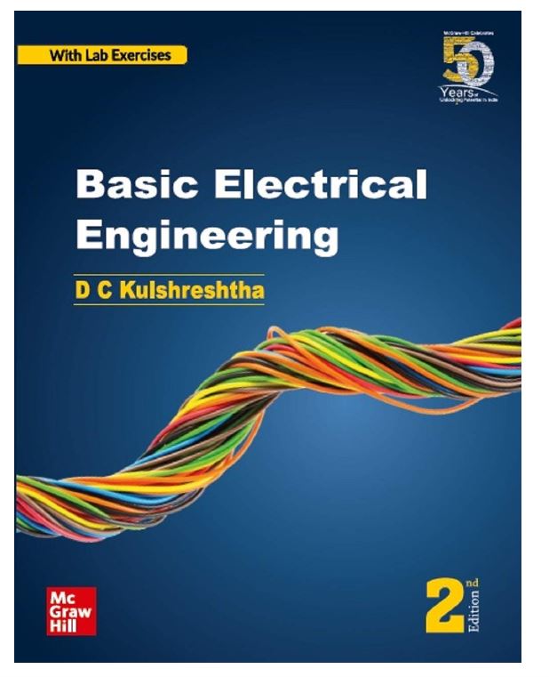 BASIC ELECTRICAL ENGINEERING, 2ND EDITION 